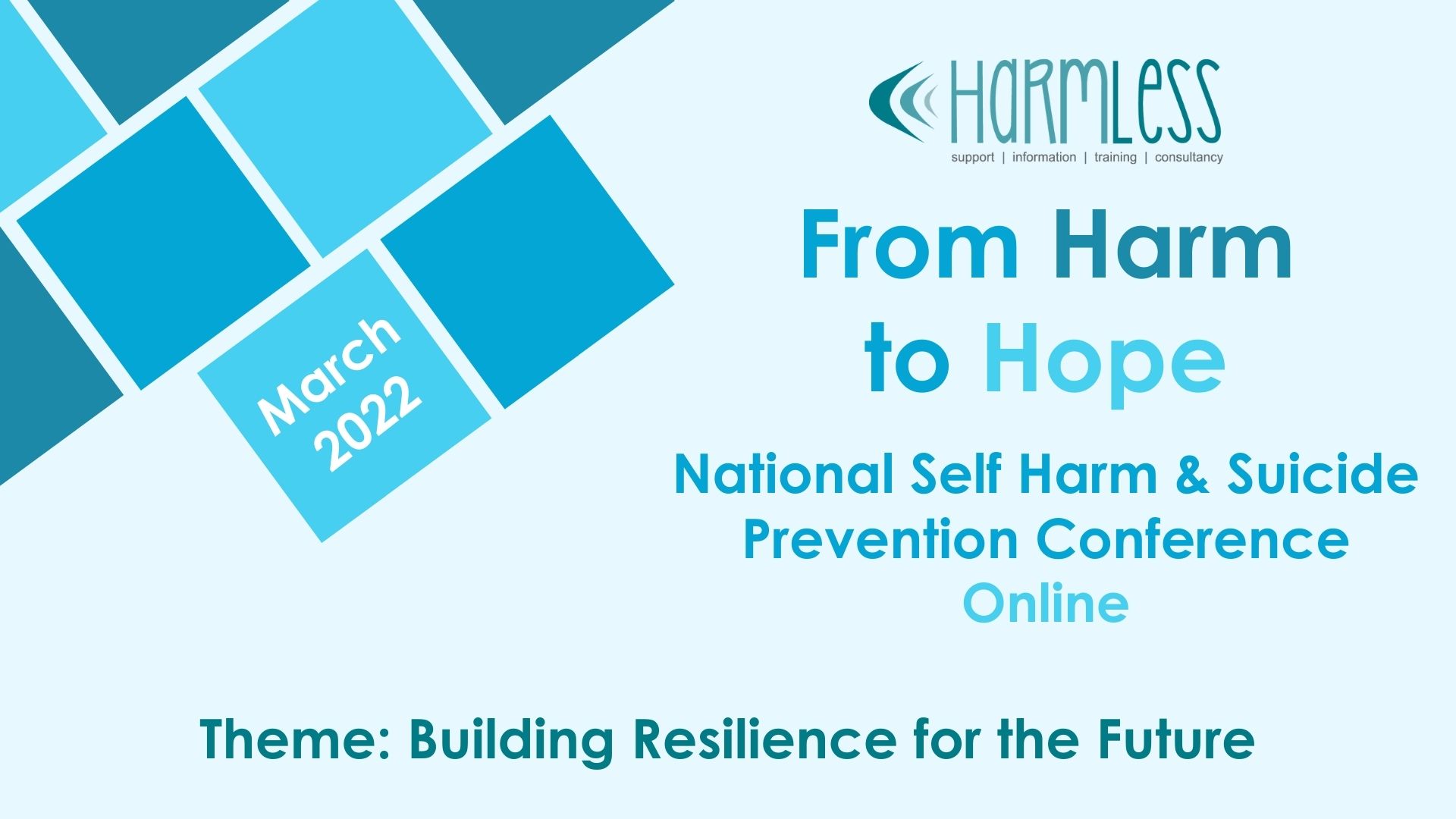 From Harm To Hope 2022 - Building resilience for the future